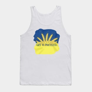 Life is priceless. Ukrainian flag Tank Top